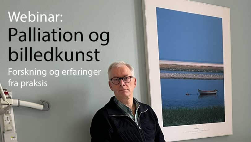 Webinar om valg af kunst til hospicer og andre palliative miljøer - forskning og erfaringer